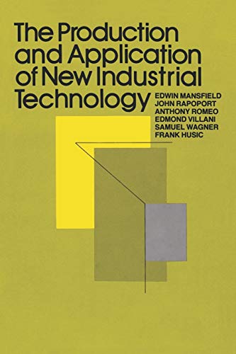 Beispielbild fr The Production and Application of New Industrial Technology zum Verkauf von Lucky's Textbooks
