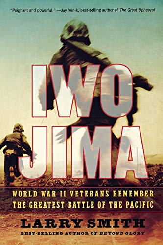 9780393334913: Iwo Jima: World War II Veterans Remember the Greatest Battle of the Pacific