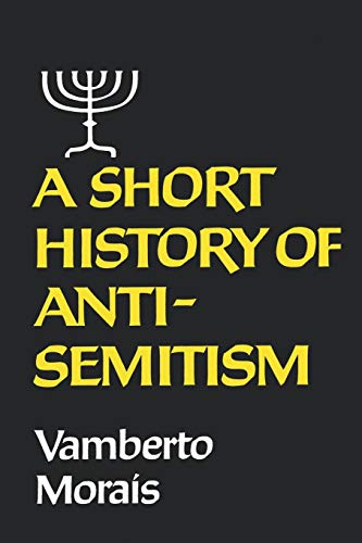 9780393335170: A Short History of Anti-Semitism