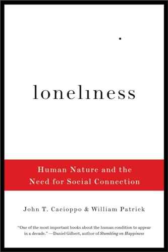 9780393335286: Loneliness – Human Nature and the Need for Social Connection