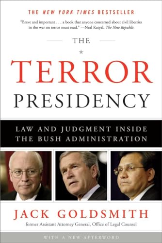 Stock image for The Terror Presidency: Law and Judgment Inside the Bush Administration for sale by SecondSale