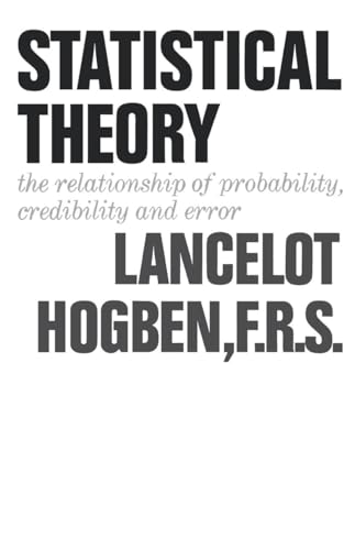 Beispielbild fr Statistical Theory : The Relationship of Probability, Credibility, and Error zum Verkauf von Better World Books