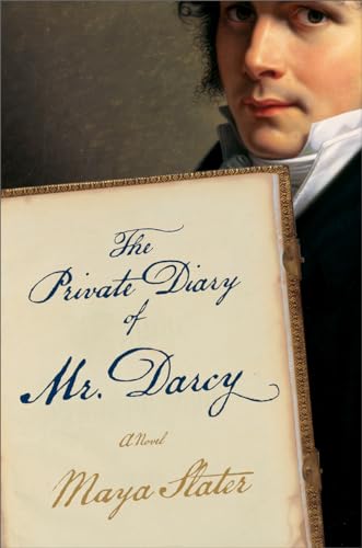 Beispielbild fr The Private Diary of Mr. Darcy: A Novel zum Verkauf von Wonder Book