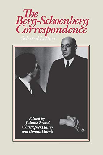 9780393336399: The Berg-Schoenberg Correspondence: Selected Letters