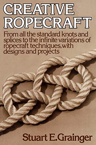 Stock image for Creative Ropecraft for sale by Books Unplugged