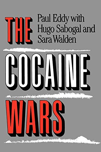 Imagen de archivo de The Cocaine Wars a la venta por ThriftBooks-Dallas