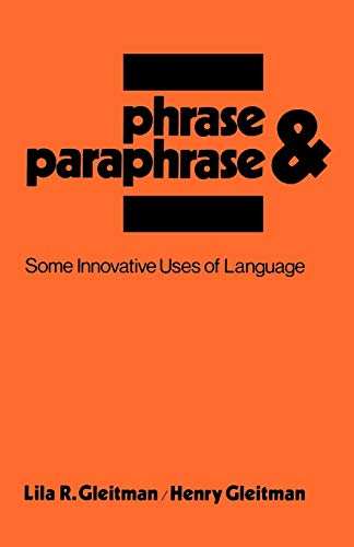 Stock image for Phrase & Paraphrase: Some Innovative Uses of Language for sale by Lucky's Textbooks