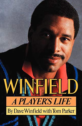 Imagen de archivo de Winfield: A Player's Life a la venta por GF Books, Inc.