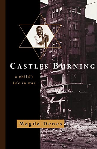 Stock image for Castles Burning: A Child's Life in War for sale by THE SAINT BOOKSTORE