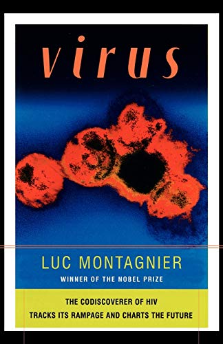 9780393337037: Virus: The Co-discoverer of HIV Tracks Its Rampage and Charts the Future