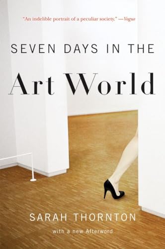 Beispielbild fr Seven Days in the Art World zum Verkauf von Blackwell's