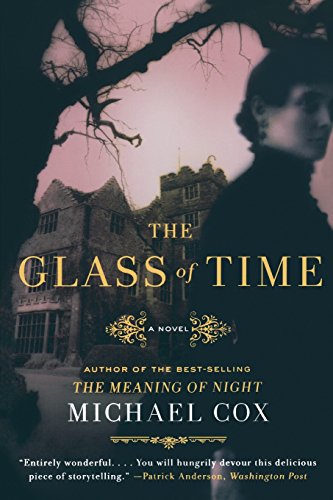 9780393337167: The Glass of Time: The Secret Life of Miss Esperanza Gorst