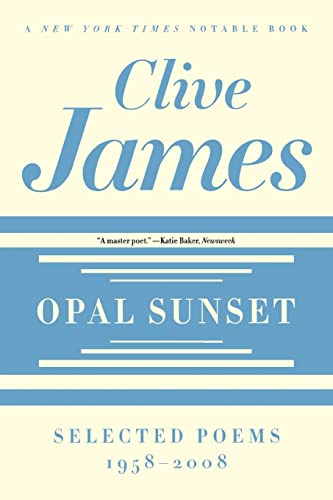 9780393337358: Opal Sunset: Selected Poems, 1958-2008