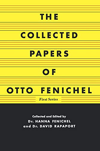 Stock image for The Collected Papers of Otto Fenichel : First Series for sale by Better World Books