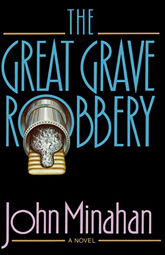 Stock image for The Great Grave Robbery for sale by Lucky's Textbooks