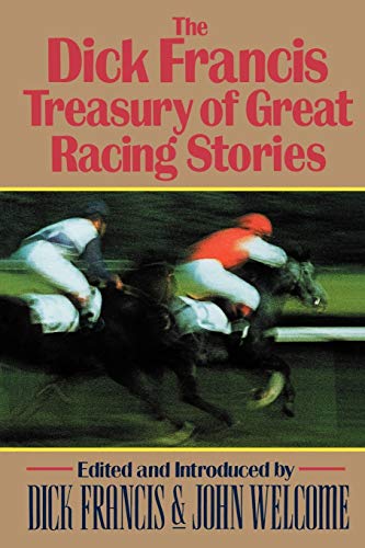 9780393337860: The Dick Francis Treasury of Great Racing Stories