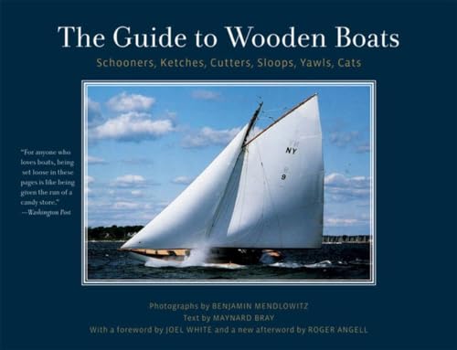 Stock image for The Guide to Wooden Boats  " Schooners, Ketches, Cutters, Sloops, Yawls, Cats for sale by AwesomeBooks