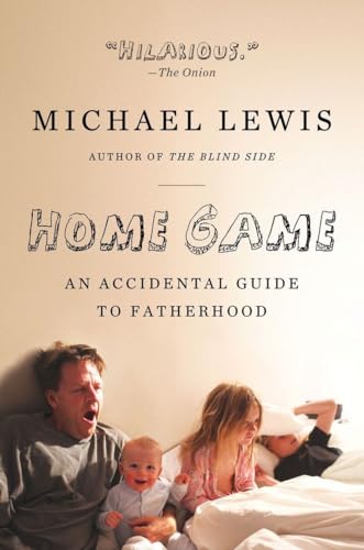 Imagen de archivo de Home Game: An Accidental Guide to Fatherhood a la venta por R Bookmark