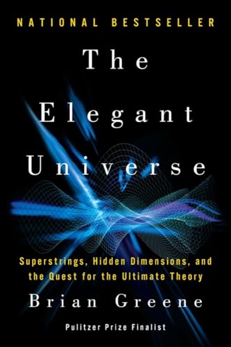 Beispielbild fr The Elegant Universe: Superstrings, Hidden Dimensions, and the Quest for the Ultimate Theory zum Verkauf von SecondSale