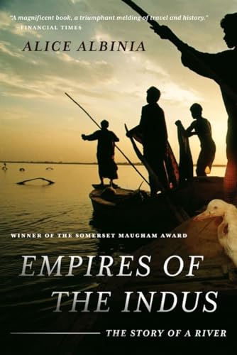 Beispielbild fr Empires of the Indus: The Story of a River zum Verkauf von Wonder Book