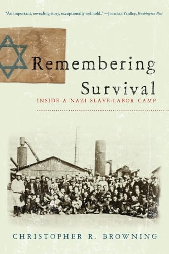 Beispielbild fr Remembering Survival: Inside a Nazi Slave-Labor Camp zum Verkauf von Half Price Books Inc.