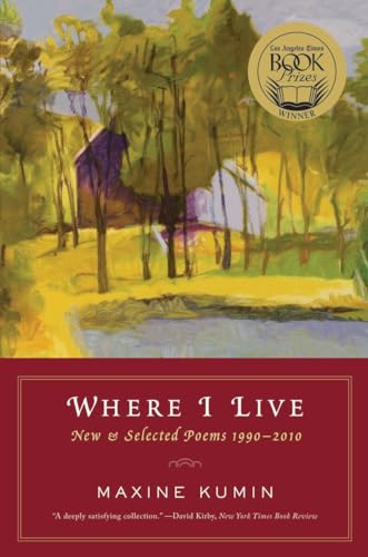 Stock image for Where I Live: New & Selected Poems 1990-2010 for sale by -OnTimeBooks-