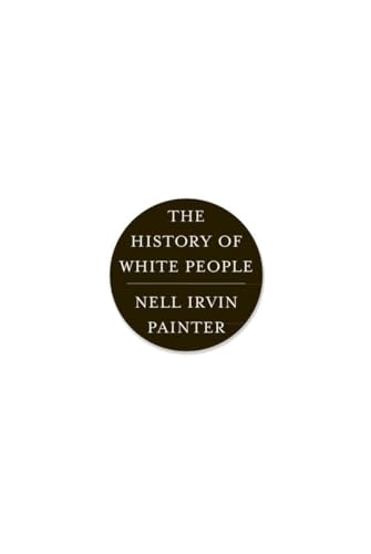 9780393339741: The History of White People