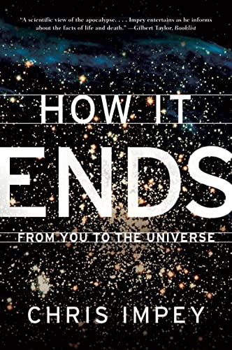 Stock image for How It Ends: From You to the Universe for sale by Your Online Bookstore