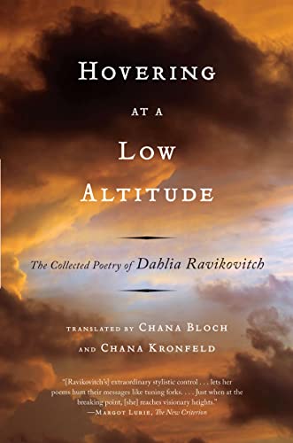 Stock image for Hovering at a Low Altitude: The Collected Poetry of Dahlia Ravikovitch Format: Paperback for sale by INDOO