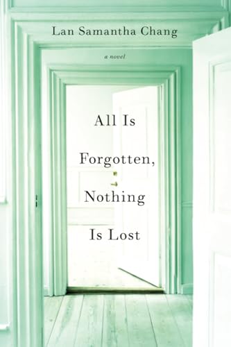 Stock image for All is Forgotten Nothing Is Lost for sale by Blue Vase Books