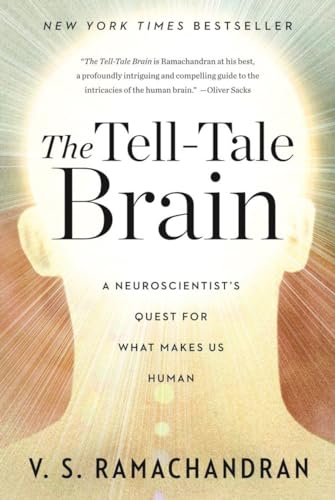 Beispielbild fr The Tell-Tale Brain : A Neuroscientist's Quest for What Makes Us Human zum Verkauf von Better World Books