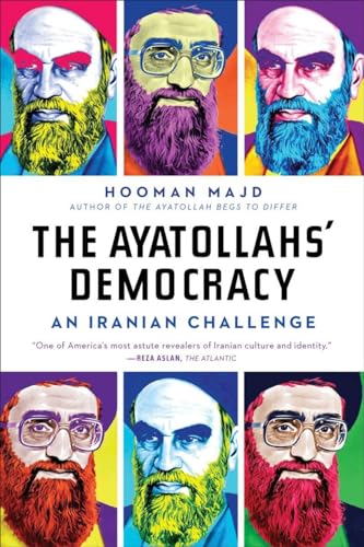 9780393340631: The Ayatollahs' Democracy: An Iranian Challenge