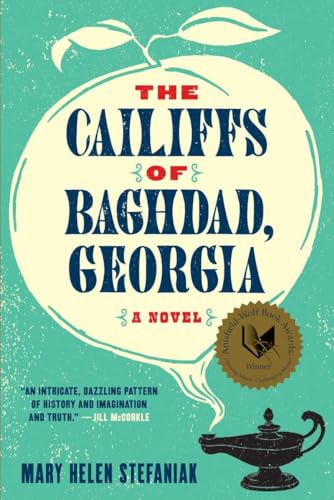 Imagen de archivo de The Cailiffs of Baghdad Georgia : A Novel a la venta por Better World Books