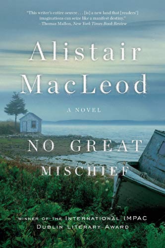 No Great Mischief A Novel