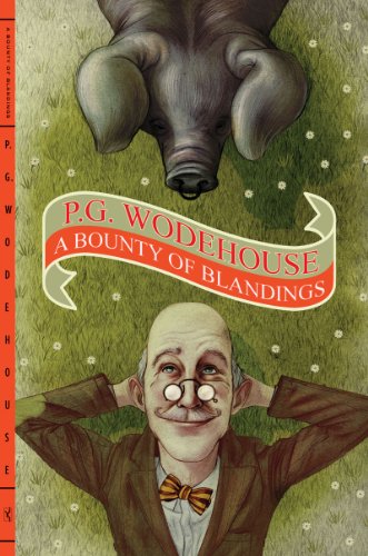 Beispielbild fr A Bounty of Blandings : Summer Lightning / Heavy Weather / Blandings Castle zum Verkauf von Better World Books