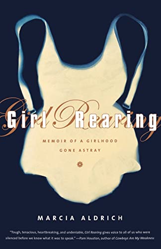 Girl Rearing (9780393341553) by Aldrich, Marcia