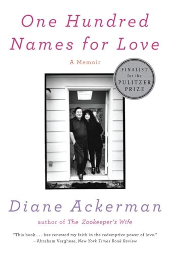 Stock image for One Hundred Names for Love: A Memoir for sale by SecondSale