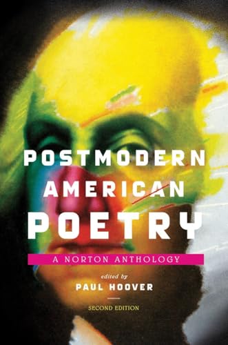 Stock image for Postmodern American Poetry : A Norton Anthology, Second Edition for sale by Better World Books