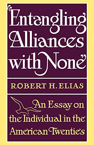 Entangling Alliances with None - Elias Robert H.