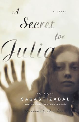 Stock image for A Secret for Julia A Novel for sale by Revaluation Books