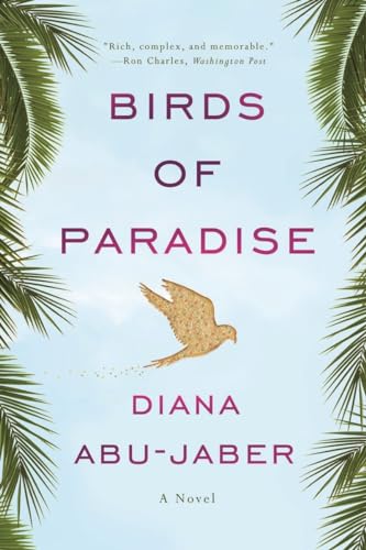 Beispielbild fr Birds of Paradise: A Novel zum Verkauf von Wonder Book