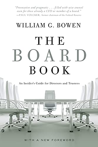 Imagen de archivo de The Board Book : An Insiders Guide for Directors and Trustees a la venta por Better World Books