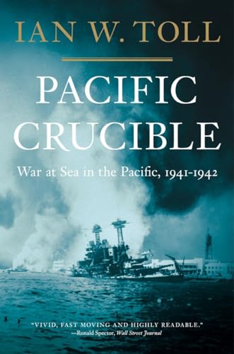 Beispielbild fr Pacific Crucible : War at Sea in the Pacific 1941-1942 zum Verkauf von Better World Books