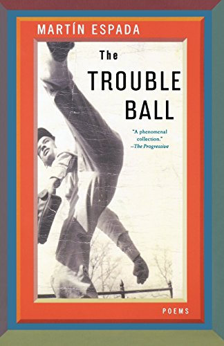 Beispielbild fr The Trouble Ball: Poems zum Verkauf von SecondSale