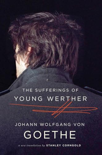 Beispielbild fr The Sufferings of Young Werther: A New Translation zum Verkauf von BooksRun