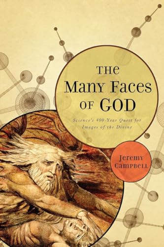 9780393344851: The Many Faces of God: Science's 400-Year Quest for Images of the Divine