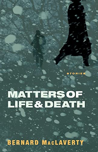 Stock image for Matters of Life and Death: Stories for sale by SecondSale