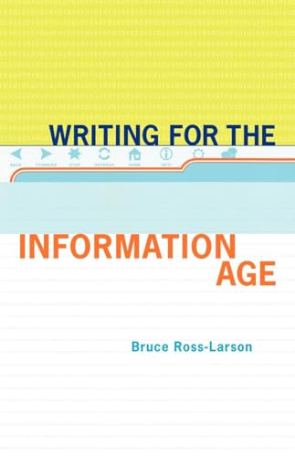 Writing for the Information Age (9780393345018) by Ross-Larson, Bruce