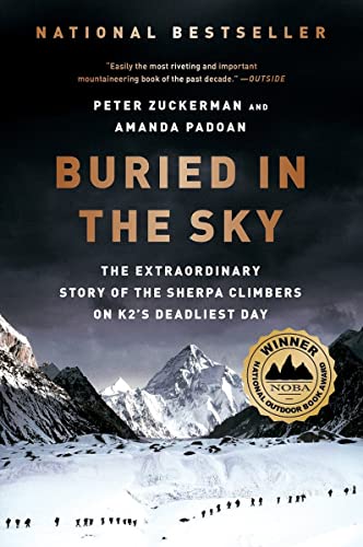 Stock image for Buried in the Sky: The Extraordinary Story of the Sherpa Climbers on K2's Deadliest Day for sale by Ergodebooks