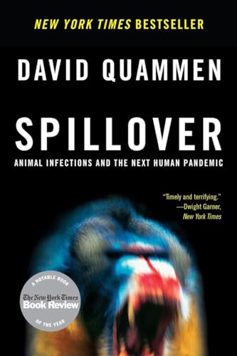 Imagen de archivo de Spillover: Animal Infections and the Next Human Pandemic a la venta por Red's Corner LLC